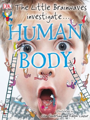 cover image of The Little Brainwaves Investigate Human Body